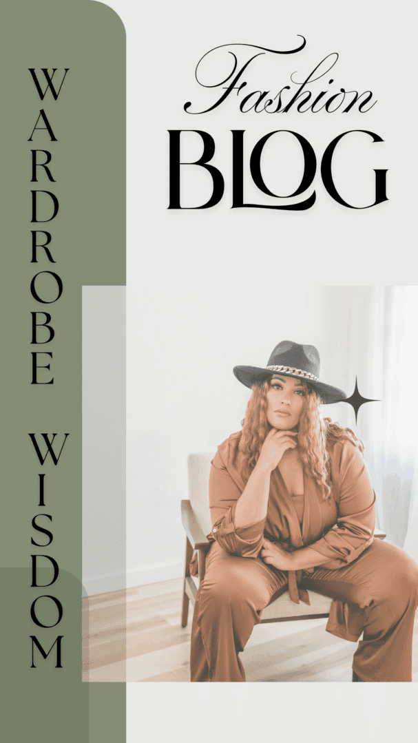A woman in a brown outfit and wide-brim hat sits on a chair. Text reads “Fashion Blog” and “Wardrobe Wisdom” on a green vertical banner.